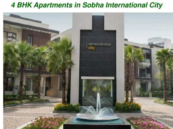 Sobha International City