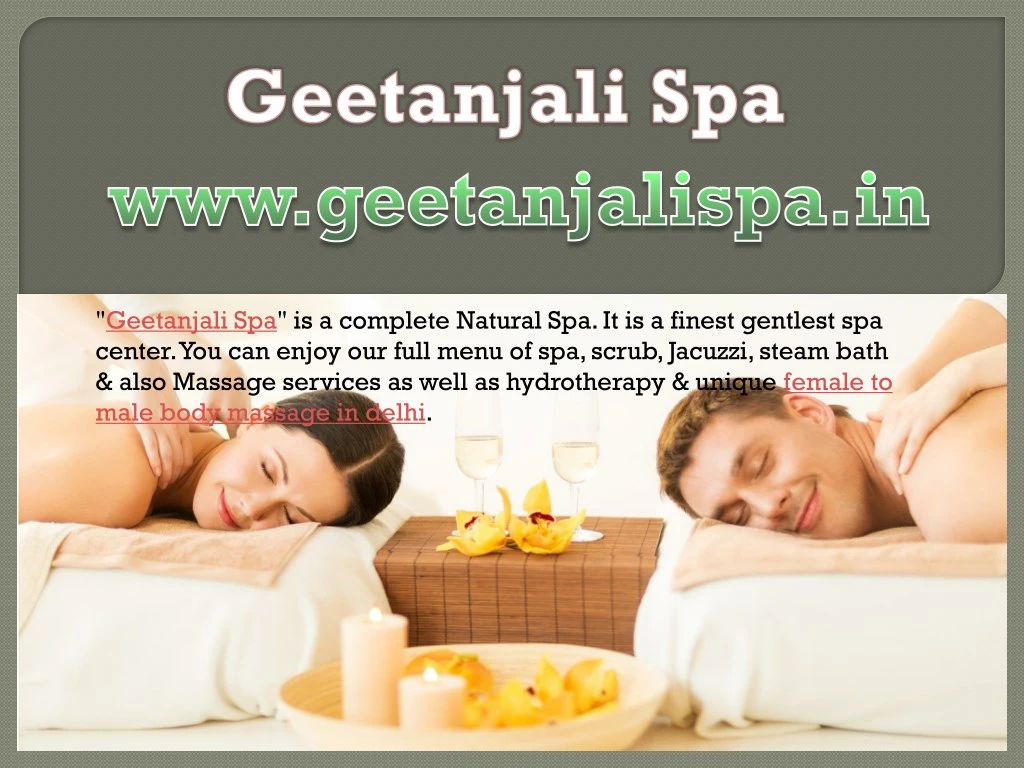 geetanjali spa is a complete natural
