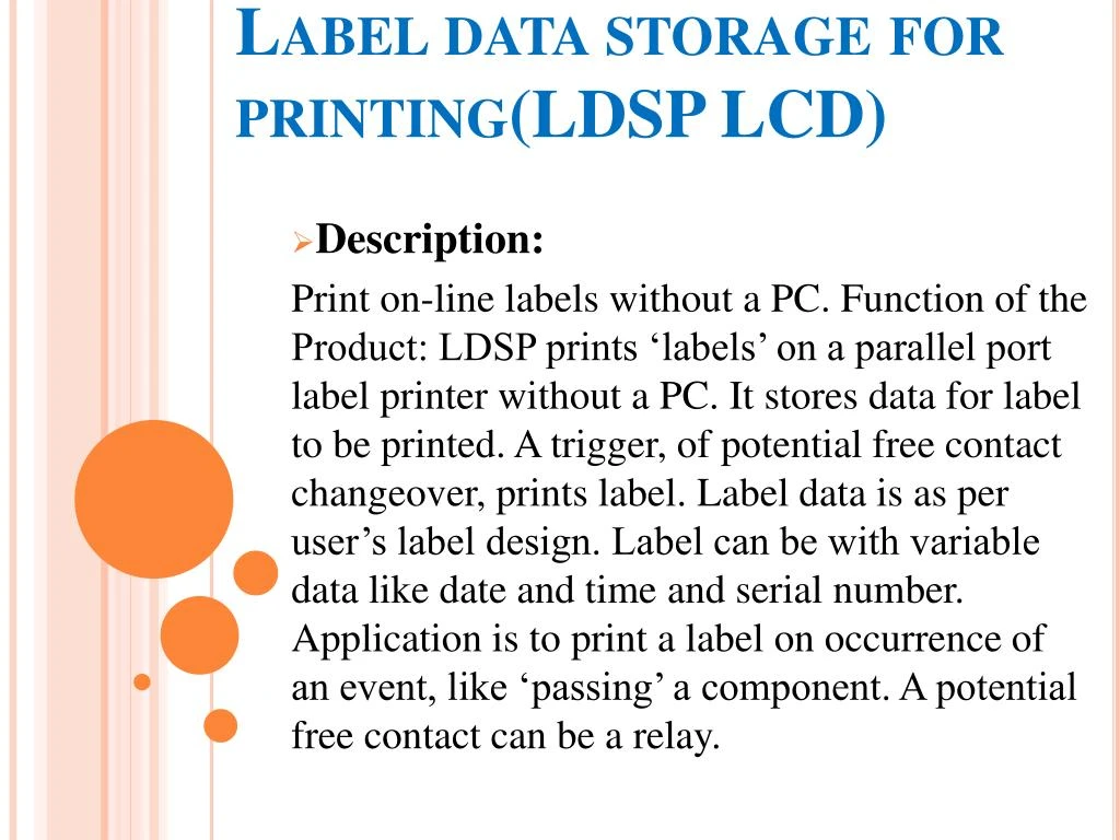 label data storage for printing ldsp lcd