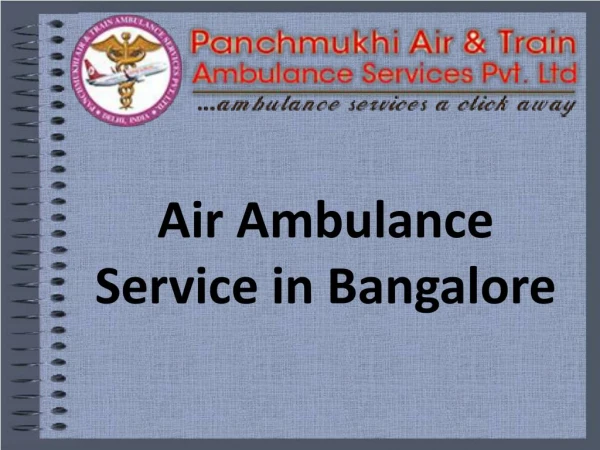 Commercial Air Ambulance Service in Bangalore with Specialist MD Doctor