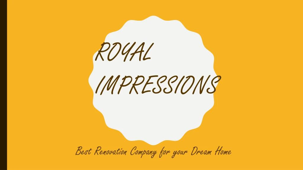 royal impressions