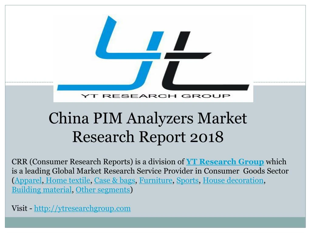 china pim analyzers market research report 2018