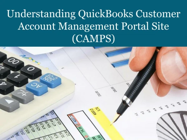 Understanding QuickBooks Customer Account Management Portal Site
