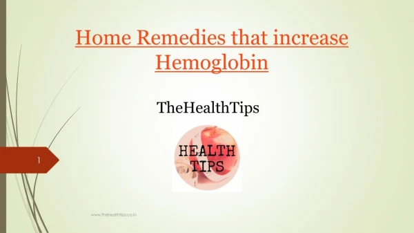 Get natural ways to increase haemoglobin | TheHealthTips