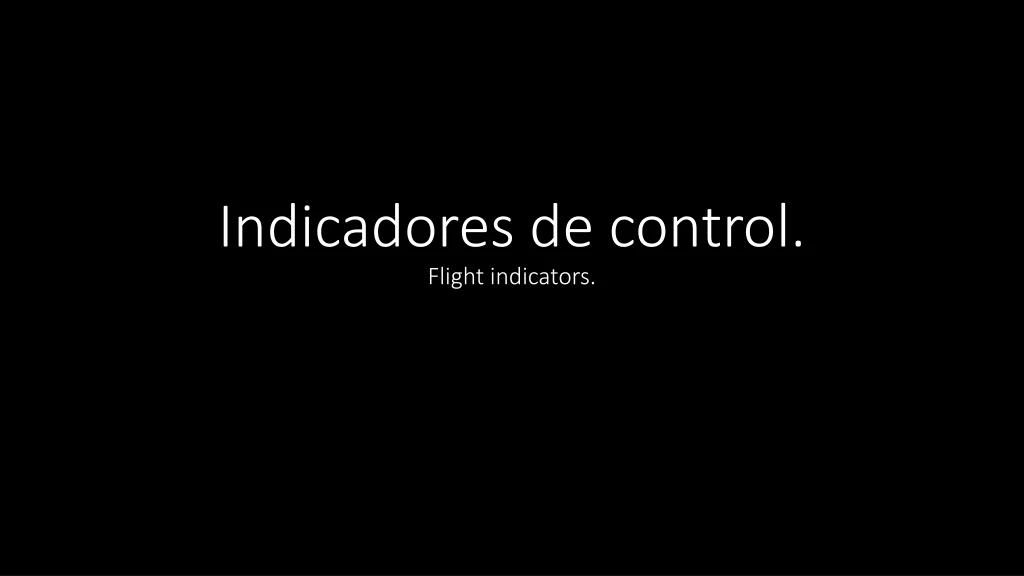 indicadores de control flight indicators