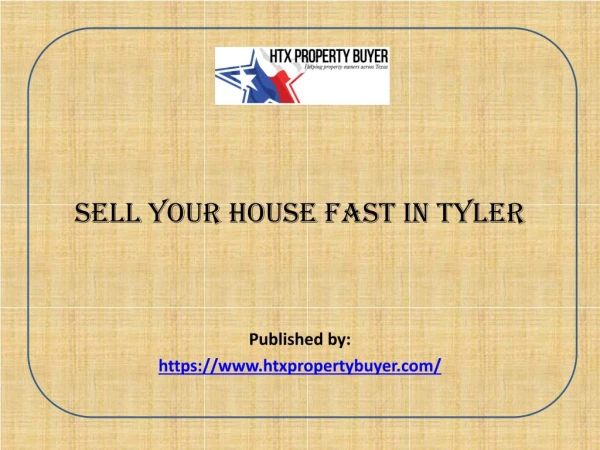 Sell Your House Fast In Tyler