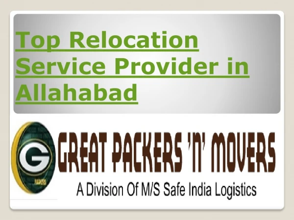 Hassle-free Movers and Packers Allahabad
