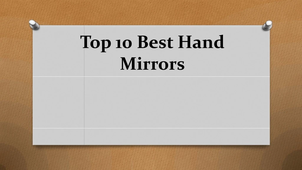 top 10 best hand mirrors