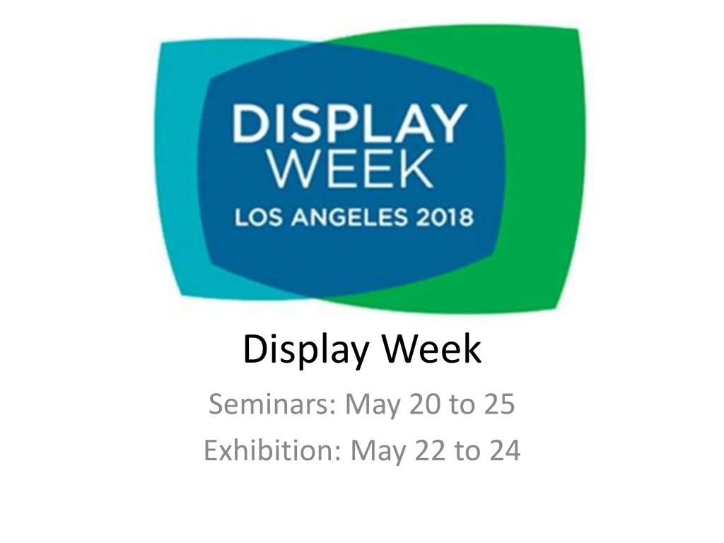 display week