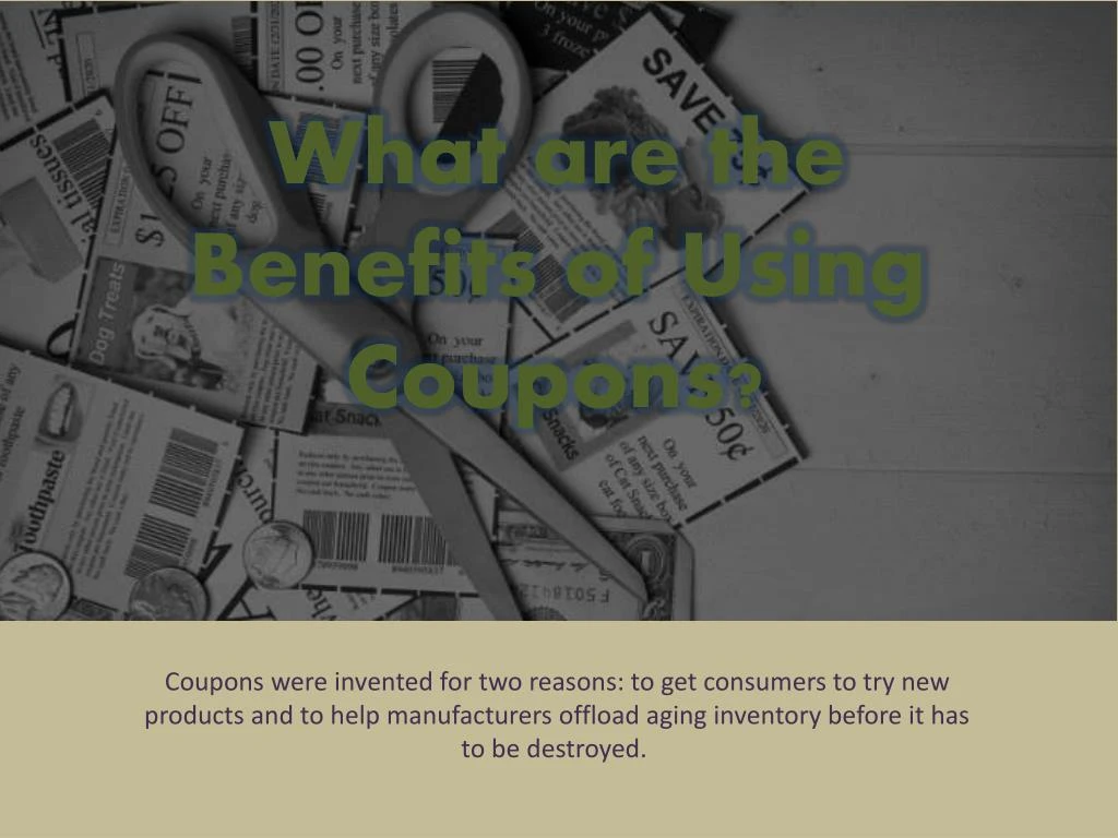 what are the benefits of using coupons