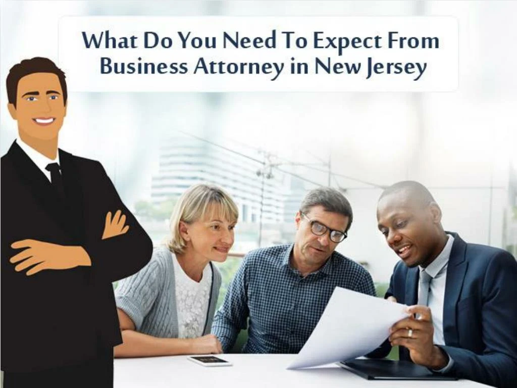 what do you need to expect from business attorney in new jersey
