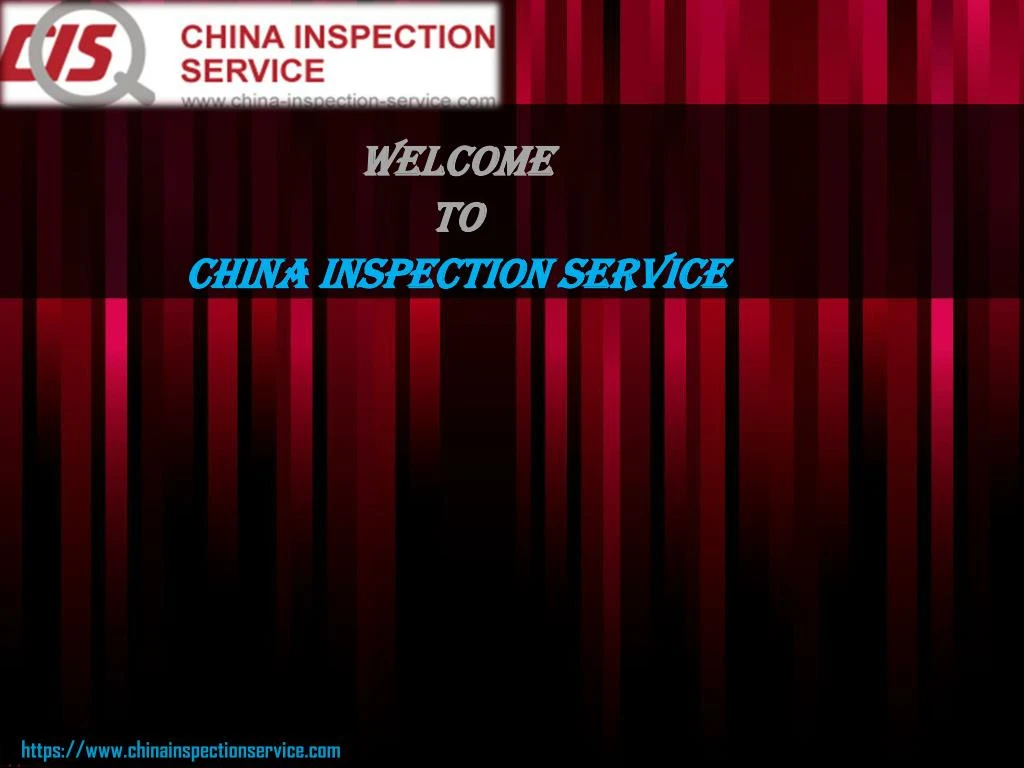welcome to china inspection service