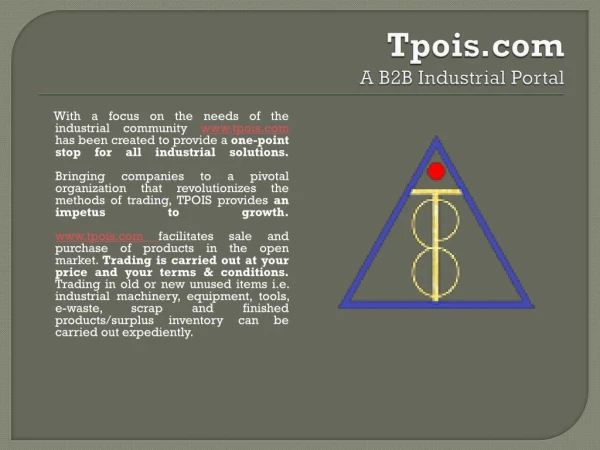 Tpois is an B2B industrial Products Portal in India