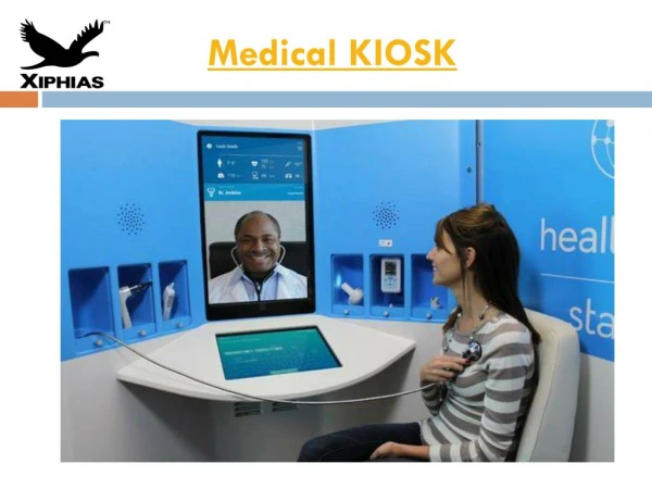 Medical KIOSK