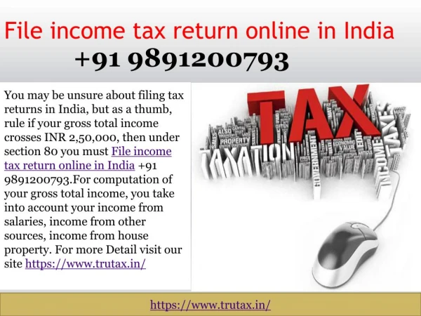 How Can NRI’S File income tax return online in India 91 9891200793?