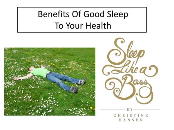 General Health and Sleep