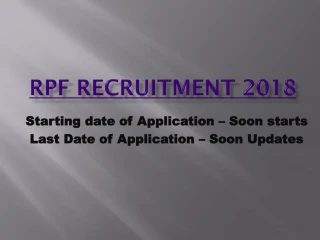 RPF Recruitment 2018 - slide 1