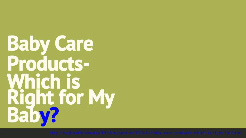 baby care products which is
