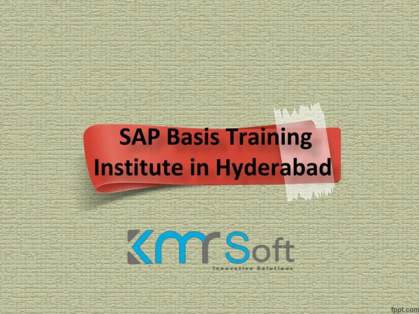 SAP Basis Training In Hyderabad, SAP Basis Online Training In Hyderabad – KMRsoft
