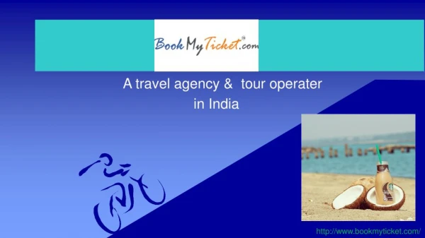 Travel Agency in India - Tour Operators | Bookmyticket.