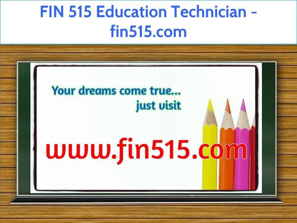 fin 515 education technician fin515 com