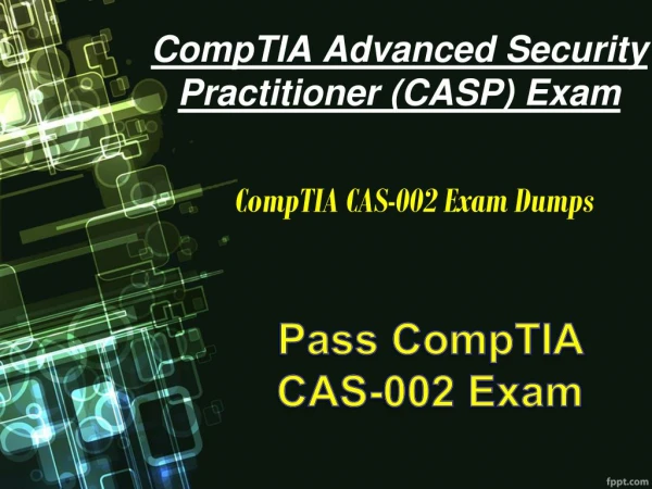 CompTIA CAS-002 Exam Questions Answers PDF | Download Latest CAS-002 Exam Dumps