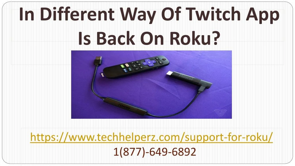 in different way of twitch app is back on roku