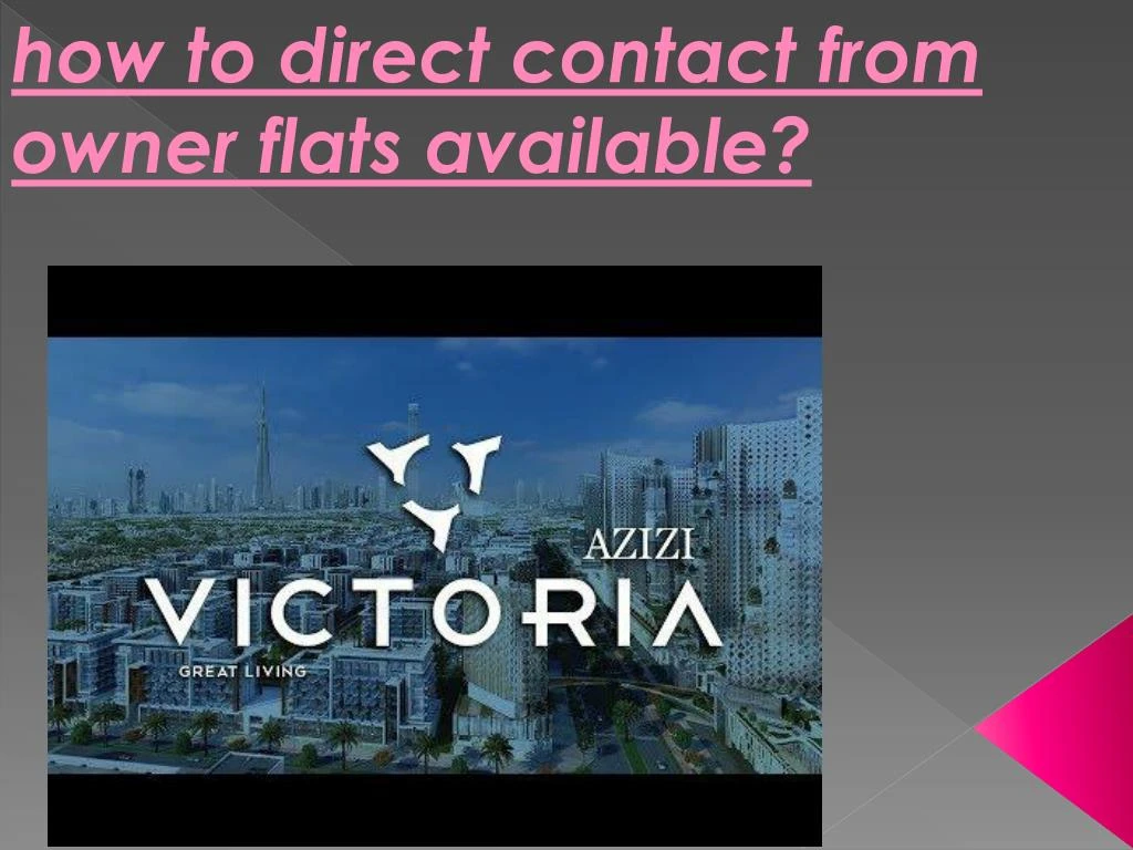 how to direct contact from owner flats available