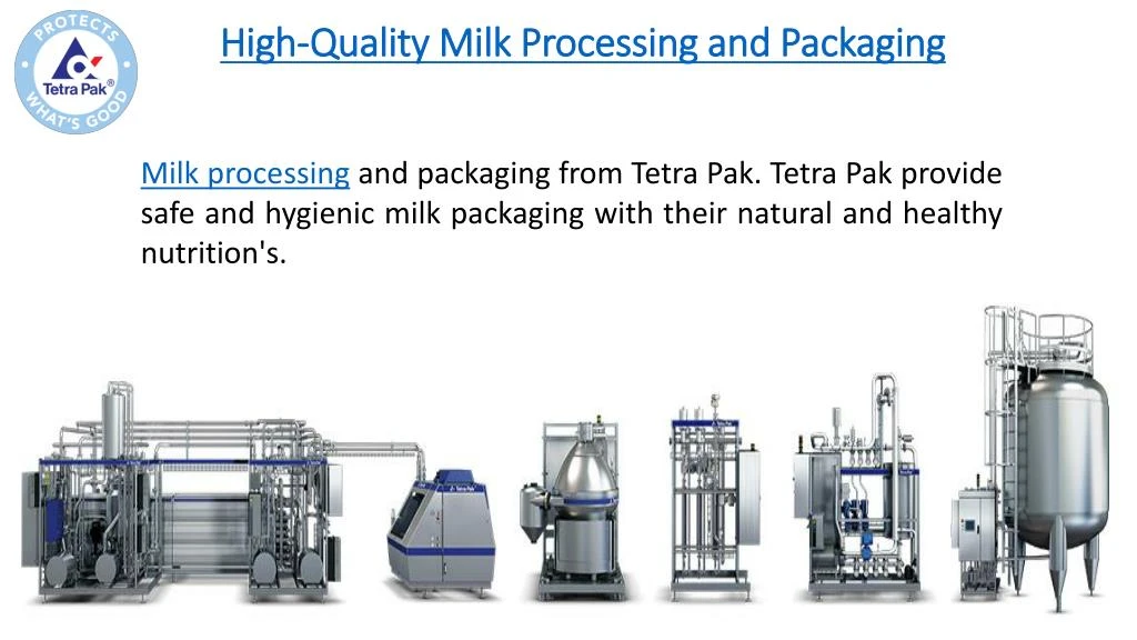 high quality milk processing and packaging
