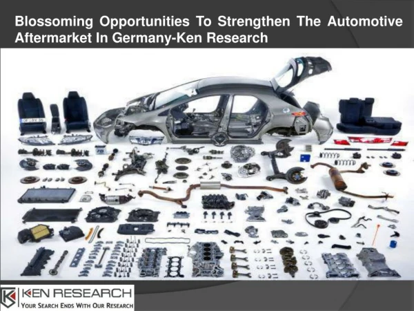 Germany Automotive Aftermarket Market Analysis-Ken Research