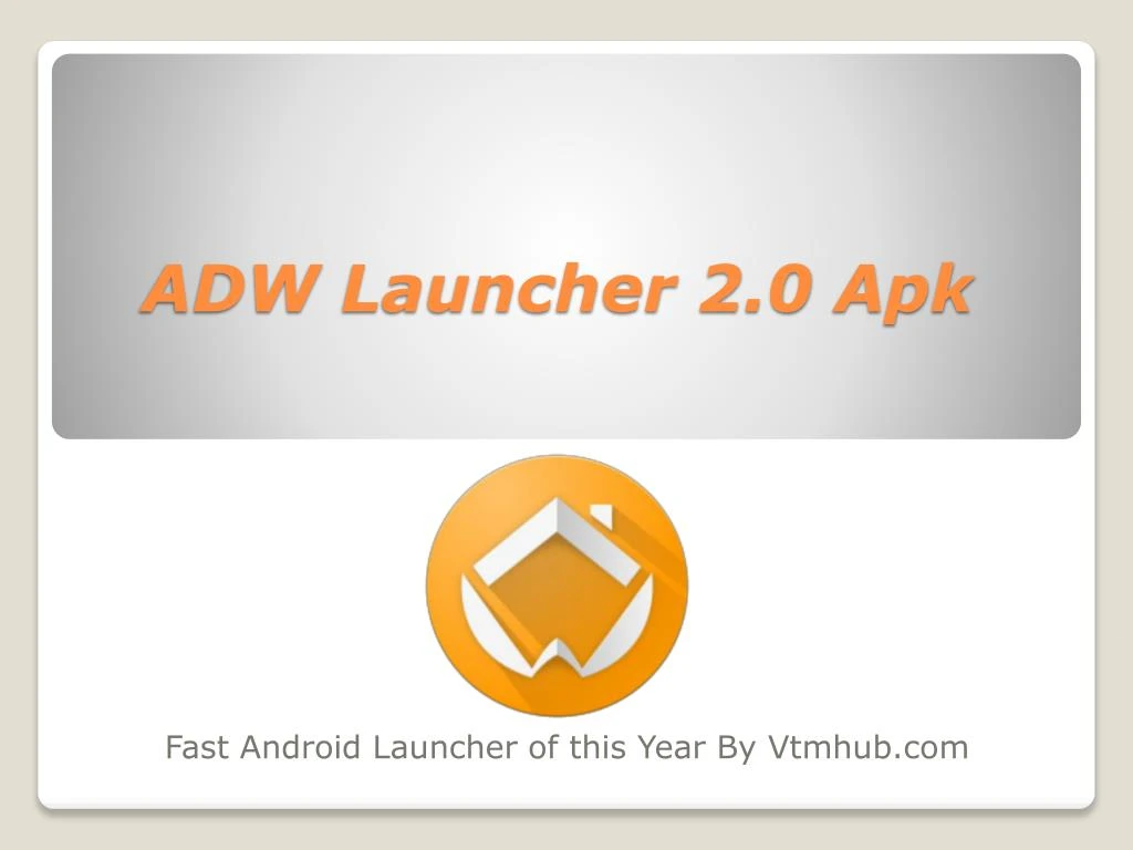 adw launcher 2 0 apk
