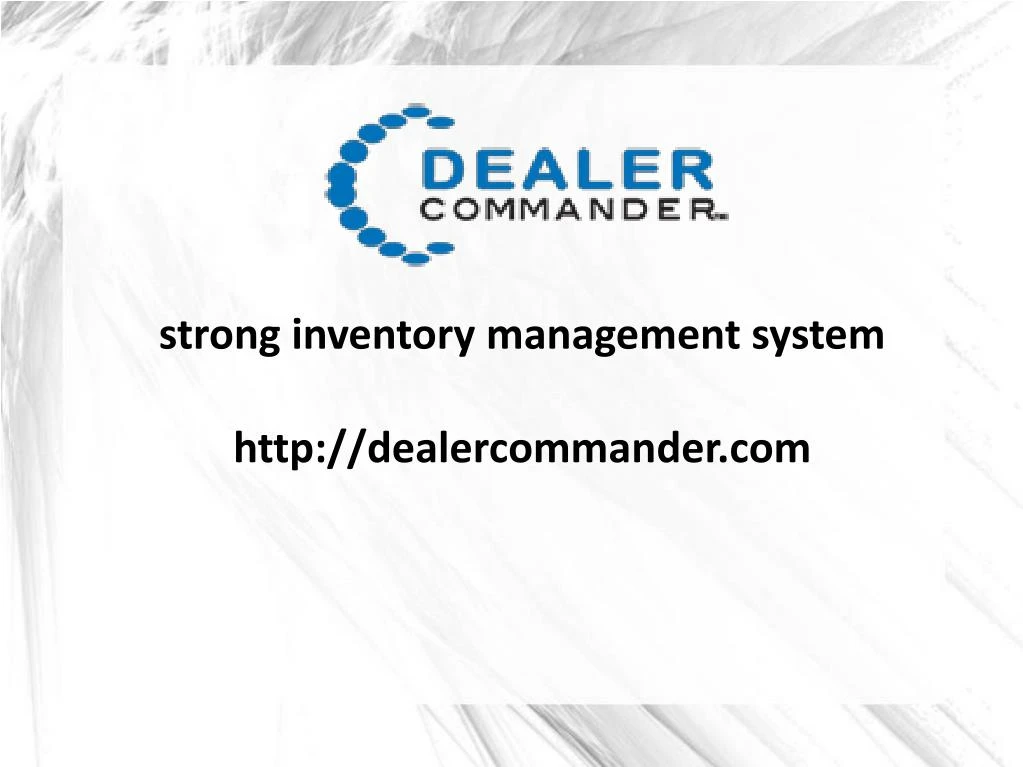 strong inventory management system http dealercommander com