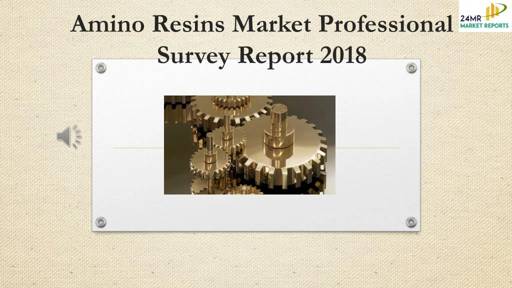 amino resins market professional survey report 2018