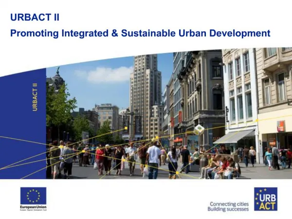 URBACT II Promoting Integrated Sustainable Urban Development
