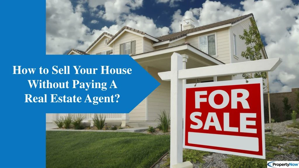 how to sell your house without paying a real