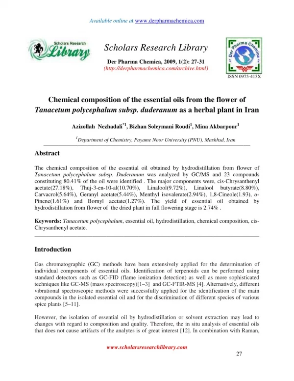 Chemical composition of the essential oils from the flower of Tanacetum polycephalum subsp. duderanum as a herbal plant