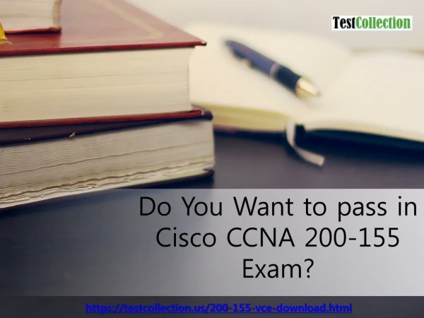 Cisco CCNA 200-155 Exam Questions Answers