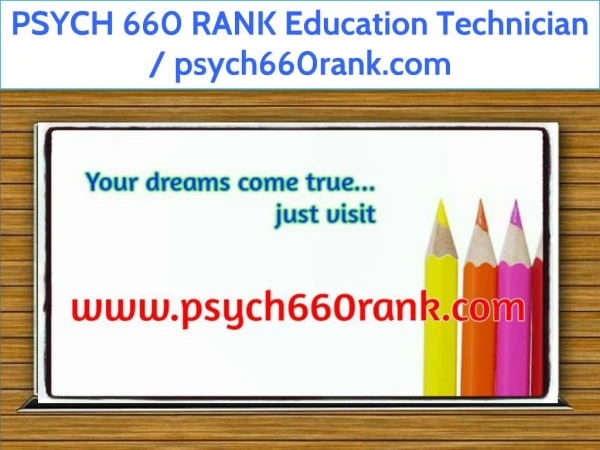 PSYCH 660 RANK Education Technician / psych660rank.com