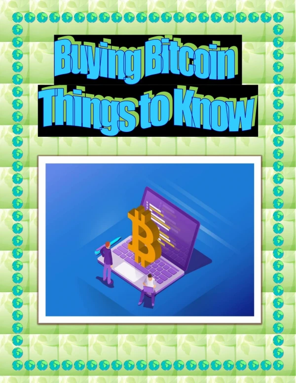 Buying Bitcoin â€“ Things to Know