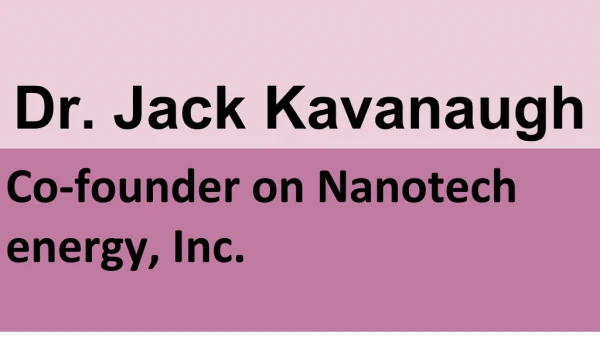 Dr. Jack Kavanaugh