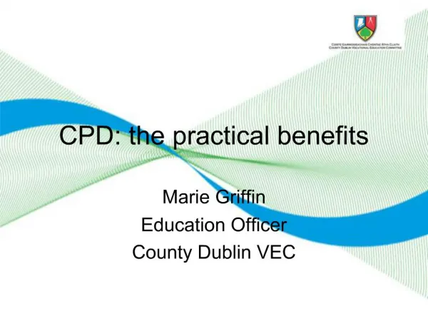 CPD: the practical benefits