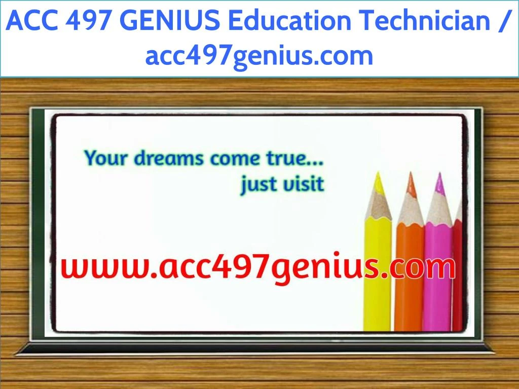 acc 497 genius education technician acc497genius