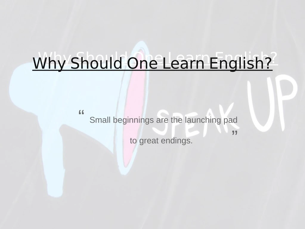 why should one learn english why should one learn