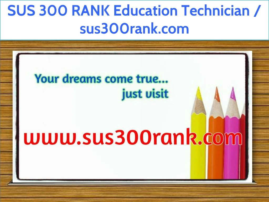 sus 300 rank education technician sus300rank com