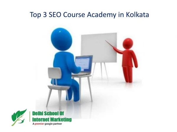 Top 3 SEO Course Academy in Kolkata