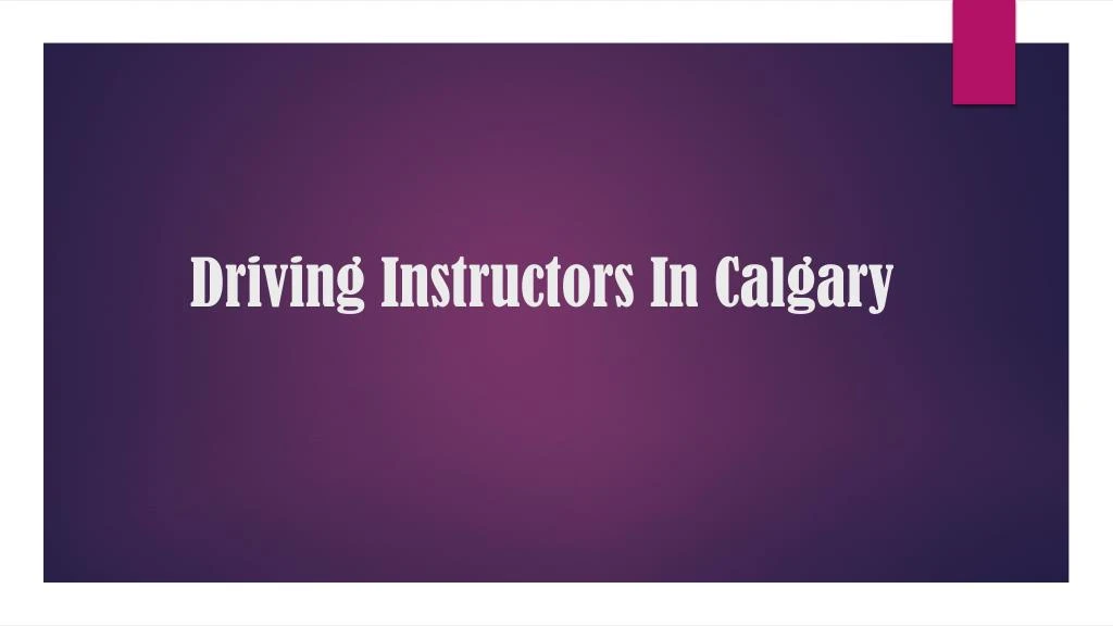 driving instructors in calgary