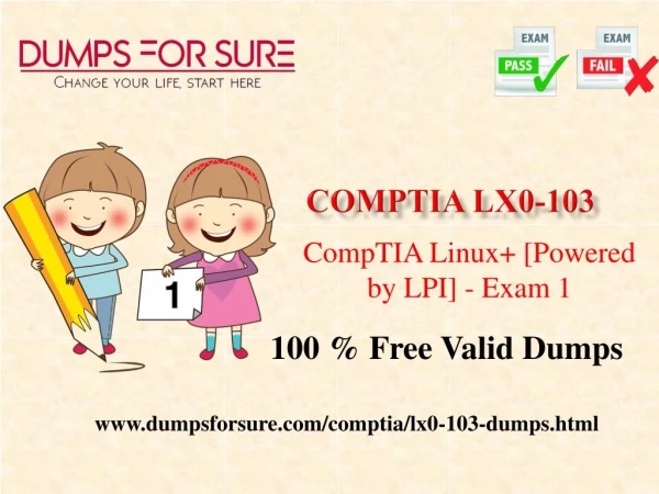 CompTIA LX0-103 Dumps Verified Answers