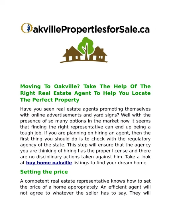 Moving To Oakville? Take The Help Of The Right Real Estate Agent To Help You Locate The Perfect Property