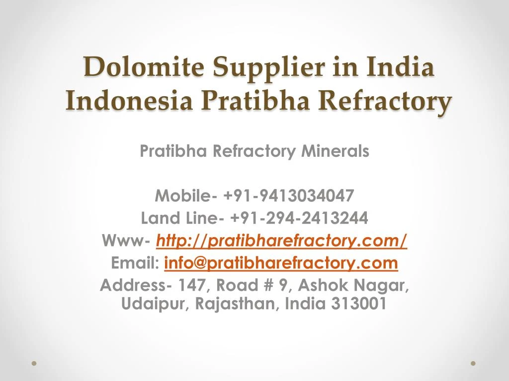 dolomite supplier in india indonesia pratibha refractory