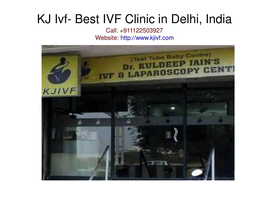 kj ivf best ivf clinic in delhi india call